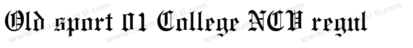 Old sport 01 College NCV regular字体转换